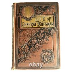 Life Of General Sherman 1891 Hardcover Civil War History Book With Inscription