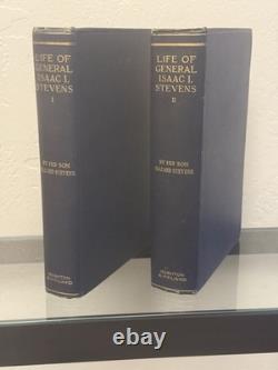 Life of General Isaac I. Stevens by Hazard Stevens 1900 / 1st Ed / 2 Vols