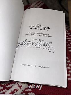 Longest Raid of the Civil War Lester V. Horwitz Signed 2001 HC Personalized Info