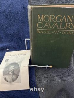 MORGAN'S CAVALRY 1906 1st Ed. By Basil Duke With RARE Prospectus