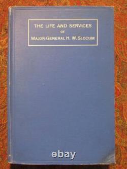Major General Henry Warner Slocum 1913 First Edition CIVIL War Illustrated