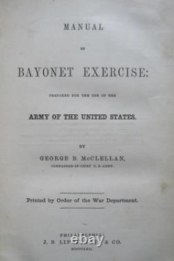 Manual Of Bayonet Exercise CIVIL War 1862 Wartime Edition Mylar Dust Jacket