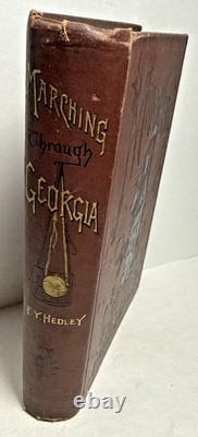 Marching Through Georgia F Y Hedley Illustr Stoddard 1887 Civil War Antique Book