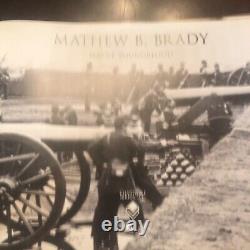 Mathew B. Brady America's First Great Photographer 2008 Easton Press