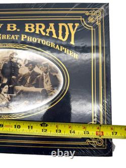 Mathew B. Brady America's First Great Photographer Civil War The Easton Press