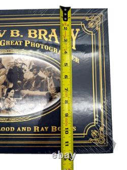 Mathew B. Brady America's First Great Photographer Civil War The Easton Press