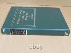 Medical And Surgical History Of The CIVIL War Complete 15-volume Set & Indexe