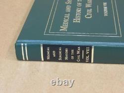 Medical And Surgical History Of The CIVIL War Complete 15-volume Set & Indexe