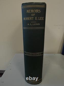 Memoirs Robert E Lee A. L. Long 1886 Civil War 1st Ed Gettysburg Map