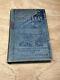 Old Deeds Of Daring By Both Blue And Gray Kelsey 1883 Great Civil War 1st Ed