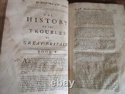 Old HISTORY OF THE TROUBLES OF GREAT BRITAIN Leather Book 1735 ENGLISH CIVIL WAR