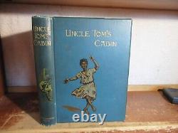 Old UNCLE TOM'S CABIN Book 1896 HARRIET BEECHER STOWE SLAVERY SOUTHERN CIVIL WAR Old UNCLE TOM'S CABIN Book 1896 HARRIET BEECHER STOWE SLAVERY SOUTHERN CIVIL WAR