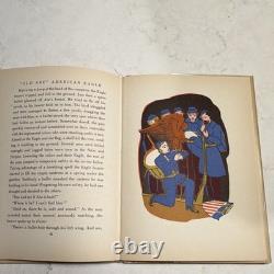 RARE 1946 SIGNED First Edition Old Abe American Eagle Lorraine Sherwood DJ A