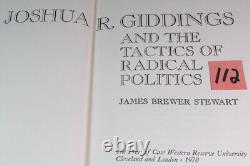 RARE NOS Stewart US CIVIL WAR Joshua R. Giddings Tactics Radical Politics NEW NR
