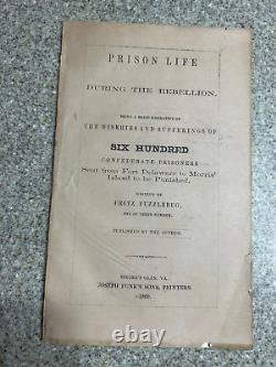 RARE Prison Life During The Rebellion Confederate Prisoners Civil War 1869