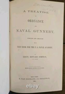 Rare 1862 Civil War Treatise on Ordnance and Naval Gunnery Edward Simpson Book