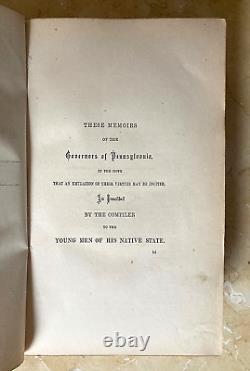 Rare! Lives Of The Governors Of Pennsylvania, With The Incidental History 1873