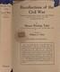 Recollections Of The Civil War With Many Original Diary Entries Nad Letters Wr