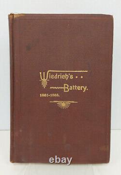 Record of Battery I 1st NY Light Artillery Wiedrichs Battery Civil War RARE