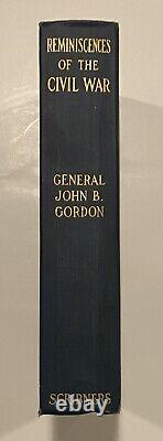 Reminiscences of the Civil War by Gen. John B. Gordon, First Edition 1903, NF
