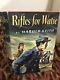 Rifles For Waite Harold Keith 1st Edition 1st Printing 1957 Civil War Classic