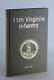 Robert Bell 1985 11th Virginia Infantry Civil War Regimental History Series