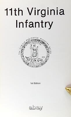 Robert Bell 1985 11th Virginia Infantry Civil War Regimental History Series