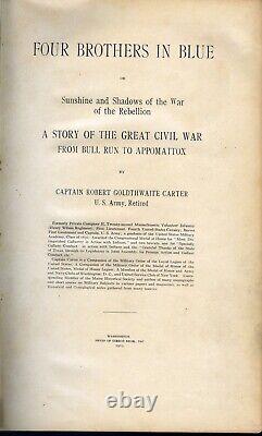 Robert G Carter. Four Brothers in Blue. Rare 1st. Significant book on Civil War