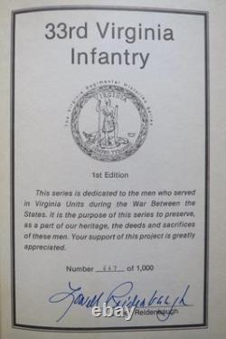 SIGNED 33rd VIRGINIA INFANTRY FIRST EDITION ONLY 1000 PRINTED CIVIL WAR