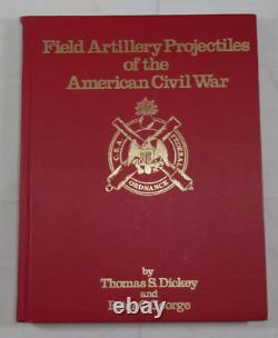 SIGNED Field Artillery Projectiles American Civil War Thomas Dickey