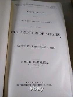 S. Carolina Post Civil War - 1872 3 Vol. Affairs of Late Insurrectionary States
