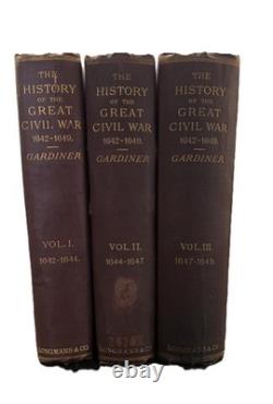 Samuel R Gardiner History of the Great Civil War 1642-1649 3 Vols 1st Ed