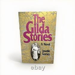 Signed Copy! The Gilda Stories A Novel By Jewelle Gomez Trade PaperBack (1991)