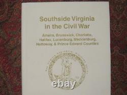 Southside Virginia In The CIVIL War Signed First Edition Only 1000 Printed