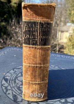 Stille's Therapeutics and Materia Medica Vol II Pre Civil War Medical Book