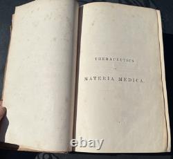Stille's Therapeutics and Materia Medica Vol II Pre Civil War Medical Book