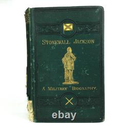 Stonewall Jackson A Military Biography, Cooke 1876 Antique HC Civil War General
