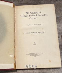 THE ARTILLERY OF NATHAN BEDFORD FORREST'S CAVALRY 1909 First Edition Civil War