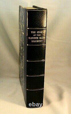 THE ELEVENTH MAINE INFANTRY VOLUNTEERS 1896 First Edition Civil War Military