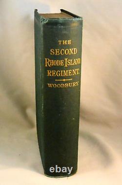THE SECOND RHODE ISLAND REGIMENT 1875 1st Edition Civil War Gettysburg Bull Run