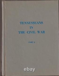 Tennesseans In The Civil War 2 Volumes Civil War Centennial Commission 1964