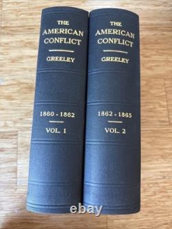 The American Conflict Volume I & II Greeley Civil War 1865 Book 1st Edition