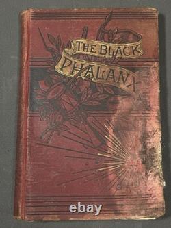 The Black Phalanx Joseph T. Wilson Civil War Negro Soldier History 1887 1st Ed