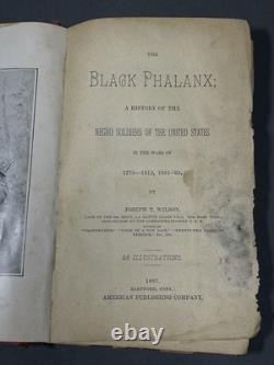 The Black Phalanx Joseph T. Wilson Civil War Negro Soldier History 1887 1st Ed