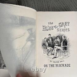 The Blue And The Gray by Oliver Optic (Complete Series)