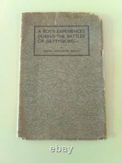 The Boys Experience During The Battle Of Gettysburg-SIGNED & INSCRIBED