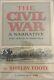 The Civil War By Shelby Foote