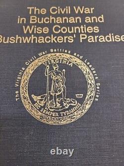 The Civil War in Buchanan and Wise Counties Bushwhackers' Paradise Virginia Book