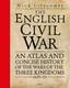 The English Civil War An Atlas And Concise History Of The Wars Of The Three