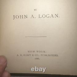 The Great Conspiracy Its Origin and History by John A. Logan, 1st Edition, 1886